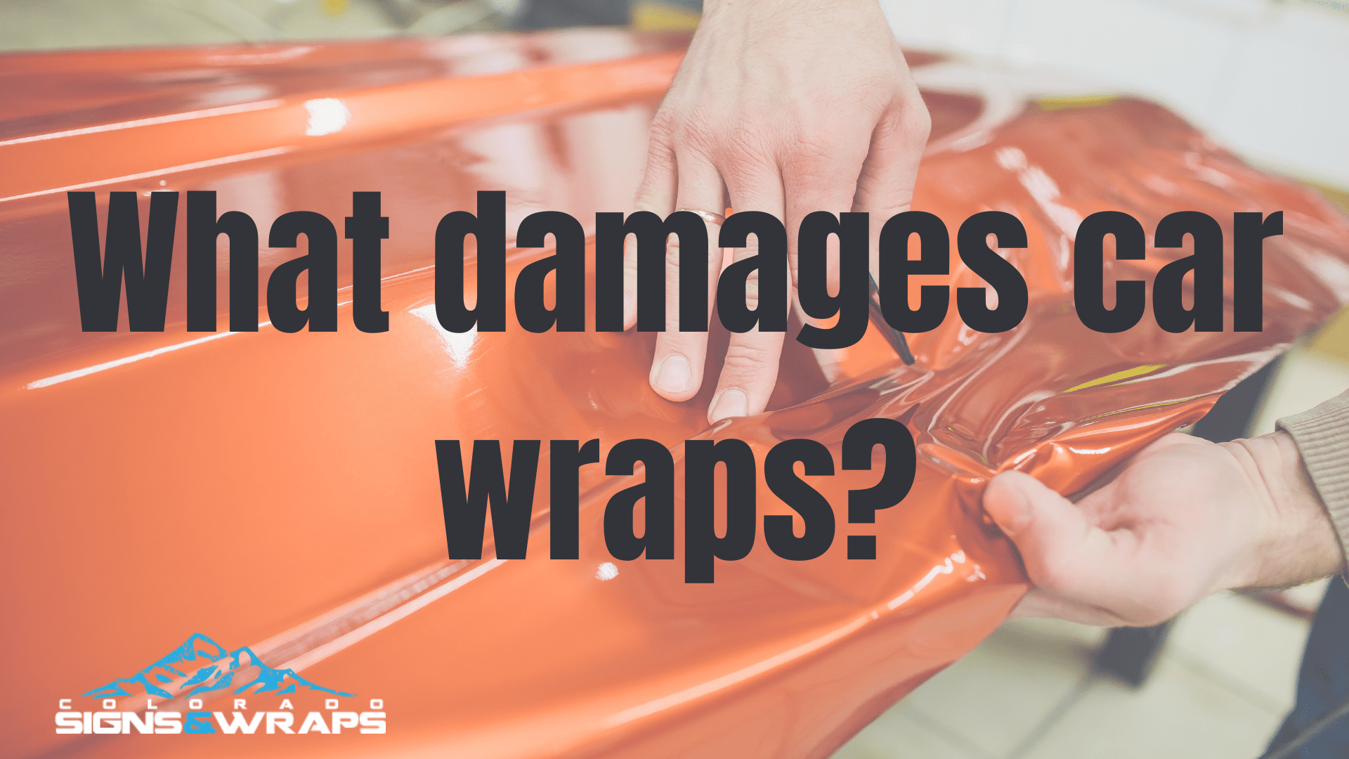 what damages car wraps_feature